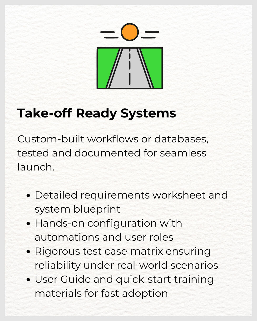 Take‑off Ready Systems Custom‑built workflows or databases, tested and documented for seamless launch. Take-off Ready Systems Orange Aviary LLC