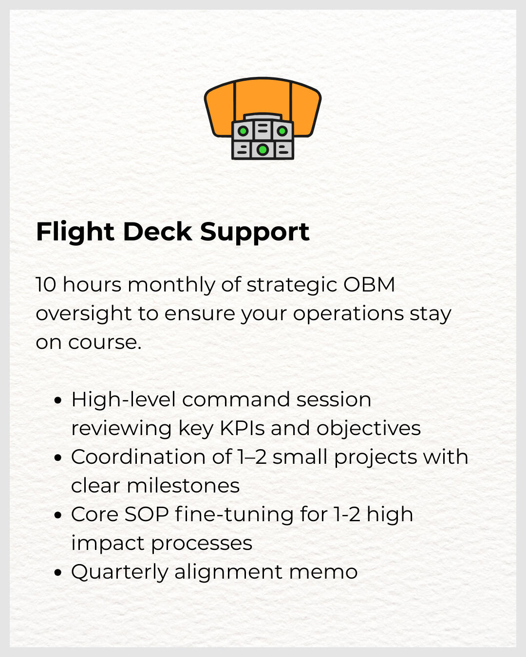 Flight Deck Support Monthly OBM partnership combining strategic alignment with tactical execution. Flight Deck Support Orange Aviary LLC